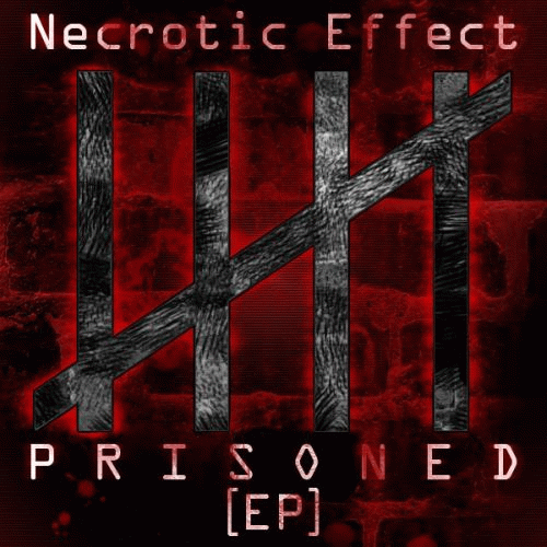 Necrotic Effect : Prisoned